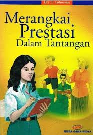 Merangkai Prestasi Dalam Tantangan